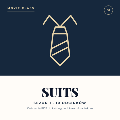 Movie Class: Suits — sezon 1, 10 odcinków, ćwiczenia PDF do nauki angielskiego